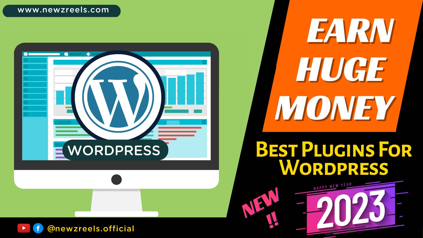 Create a Money-Making Website with WordPress: Here’s How and What Plugins You Need! 2023