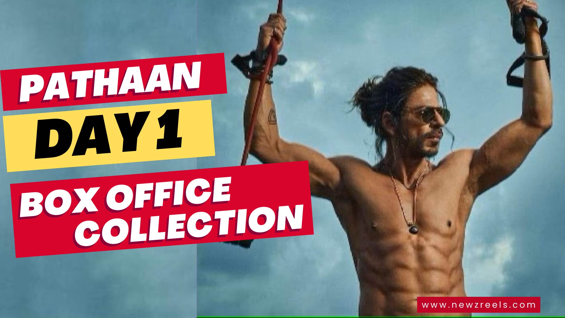 Film Pathaan Box Office Collection Day 1